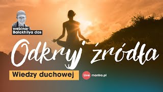 ODKRYJ ŹRÓDŁO DUCHOWEJ WIEDZY [upl. by Hajin544]