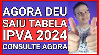 ✅SAIU NO DIÁRIO OFICIAL TABELA DO IPVA 2024 COMO CONSULTAR [upl. by Kinchen585]