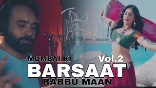 Barsaat Volume 2  Babbu Maan x Prince From Mera gham Album BabbuMaan [upl. by Aiyt]