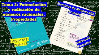 Potenciación y radicación de números racionales Ejercicio Nº11  Libro de Noveno año Pag 17 [upl. by Moselle315]