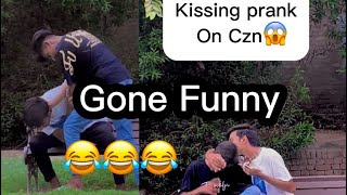 Kissing prank on czn😱Gone exteremely funny😂 [upl. by Shaughnessy]