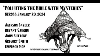 Polluting the Bible with Christian Mysteries  The Mysteries of Christianity Part 4  NEROSS 012024 [upl. by Ahsoek36]