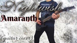 Nightwish  Amaranth guitar cover [upl. by Assirrac]