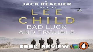 Bad Luck and Trouble  A Jack Reacher Novel By Lee Child  Book Review [upl. by Tod287]