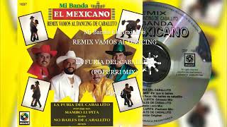 💖Mi Banda El Mexicano  LA FURIA DEL CABALLITO POPURRI MIX 1993💖 [upl. by Nilyram772]