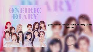 DOWNLOADMini Album IZONE – Oneiric Diary MP3MEGA [upl. by Ahsilet836]