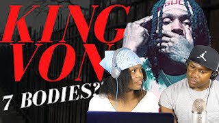 7 Bodies The King Von Story REACTION [upl. by Godewyn]