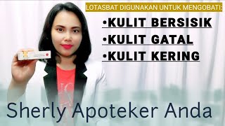 Obat Kulit Bersisik Kulit Gatal Dan Kulit Kering  LOTASBAT KRIM [upl. by Veradi259]