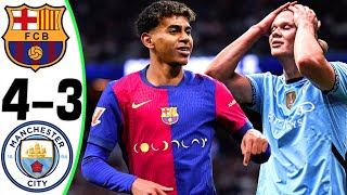 Barcelona vs Manchester City 43  All Goals and Highlights  2024 🔥 HAALAND [upl. by Ettelimay]