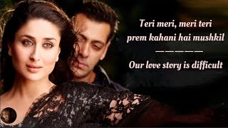 Teri meri Prem Kahani Hai Mushkil Song English Translation  Rahat Fateh Ali Khan Shreya Ghoshal [upl. by Jyoti]