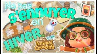 6 choses à faire en hiver 2024  Ne pas sennuyer en hiver dans ACNH Animal Crossing New Horizons [upl. by Anitsirt]