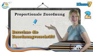 Proportionale Zuordnung  Klasse 7 ★ Übung 2 [upl. by Wyne]