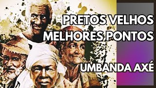 PRETOS VELHOS  MELHORES PONTOS [upl. by Netsirhc]