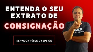 ENTENDA O SEU EXTRATO DE CONSIGNAÇÃO  SIAPE [upl. by Alor]