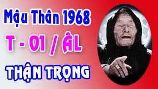 cảnh báo tuổi Mậu Thân 1968 tháng 1 năm 2024 [upl. by Radec]