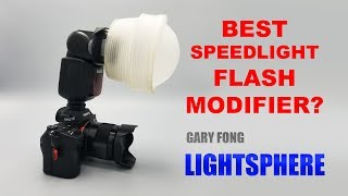 Review Gary Fong Lightsphere  Best Speedlight Flash Modifier [upl. by Delcine]