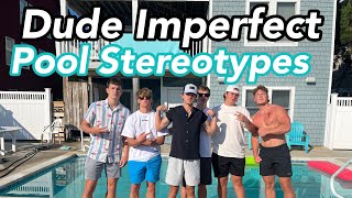 Pool Stereotypes  Dude Imperfect [upl. by Hujsak]