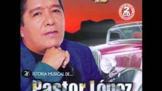 Pastor Lopez El Reo Ausente [upl. by Alejo338]