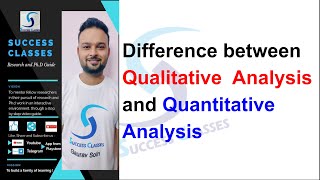 Difference between Qualitative Analysis and Quantitative Analysis  PhD  NETJRF  Gaurav Soin [upl. by Enytnoel920]