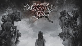 MOURNFUL GUST  For All The Sins 2013 Full Album Official Gothic Death Doom Metal [upl. by Irehc]