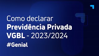 4 Previdência VGBL Como Declarar Imposto de Renda 20232024 [upl. by Cloris]