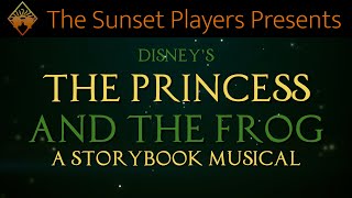 The Princess and the Frog A STORYBOOK MUSICAL Full Show [upl. by Alleynad]