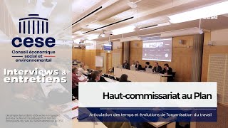 Hautcommissariat au Plan HCP  Articulation des temps amp organisation du travail  CESE [upl. by Carisa]