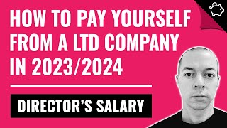 How to Pay Yourself as a Ltd Company UK  BEST Directors Salary 20232024 [upl. by Whitnell828]