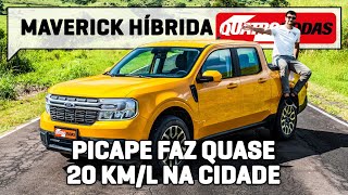 Ford Maverick Hybrid é PICAPE MAIS ECONÔMICA DO BRASIL e tem o MESMO PREÇO [upl. by Bazluke]