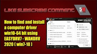 How to find and install a computer driver Win1064 bit using Easydrv7 WanDrv 2020 win1064bit [upl. by Edwyna]