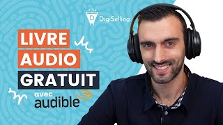 Comment avoir un livre audio gratuit  Tester Audible gratuitement [upl. by Jehias]