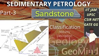 Sedimentary Petrology  Part3  Sedimentology  Sandstone  Geology  Geography  UPSC  GATE  NET [upl. by Signe]