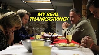 MY REAL THANKSGIVING [upl. by Brout]