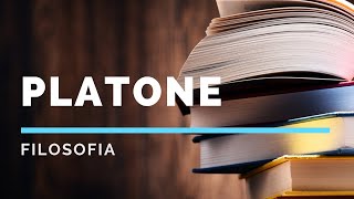 Platone  La Dottrina delle Idee Filosofia [upl. by Goldman]