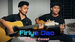 Firiye Dao  Miles  Guitar Cover  Mashrik Liyan  Raisul Islam Rupu [upl. by Erick]