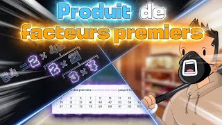 Décomposition en produit de facteurs premiers [upl. by Jammie857]