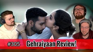 Gehraiyaan Movie Review  The Slice of Life Podcast [upl. by Oni]