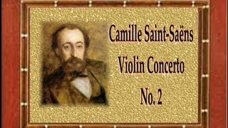 SaintSaëns  Violin Concerto No 2 in C Major [upl. by Mag]