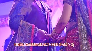 Hindu Marriage Act1955  Part Two [upl. by Felipe]