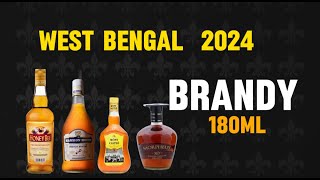 ১৮০ এম এল ব্র্যান্ডি দাম ।। Brandy 180ml price in West Bengal 2024 [upl. by Yank]