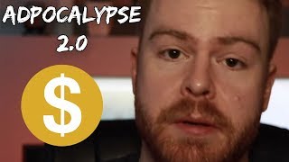 Adpocalypse 20 Has Officially Begun [upl. by Ytrebil]