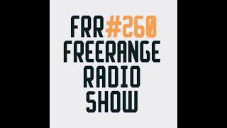 Freerange Records Radioshow No260  June 2023 With Matt Masters [upl. by Maharg]