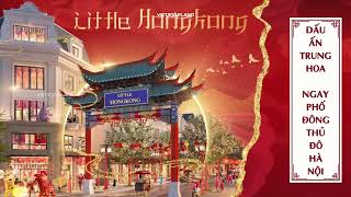 Khai trương Little Hong Kong  Vinhomes Ocean Park 2 [upl. by Bayer]