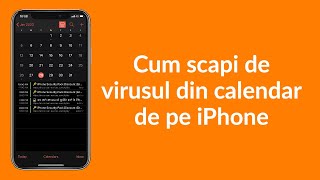 Cum scapi de virusul din calendar de pe iPhone [upl. by Annazus]