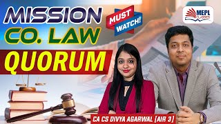 MISSION CO LAW For CACMA Inter amp CS Executive  QUORUM  MEPL Divya Agarwal [upl. by Nuahsyd]