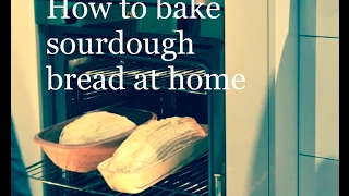 How to bake sourdough bread at home [upl. by Demaria441]