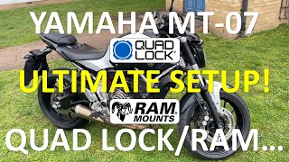 E2  Yamaha MT07FZ07  The ultimate Quad Lock and RAM phone holder setup [upl. by Cecily]