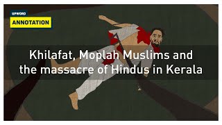 Khilafat Moplah Muslims and the massacre of Hindus in Kerala [upl. by Hulda564]