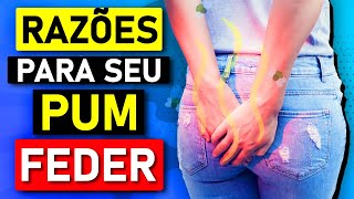 9 Razões pelas quais seus Peidos têm um CHEIRO Mortal [upl. by Limann839]