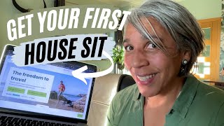 The BEST tips to get your first sit  Advice from a FULLTIME House Sitter [upl. by Jacobine]